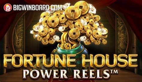 Fortune house power reels com Review